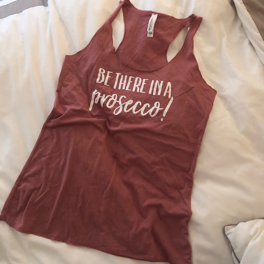 “Be There In A Prosecco” Graphic Tank